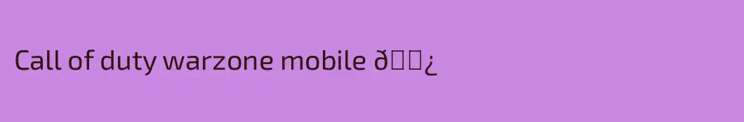 Call of duty warzone mobile 🗿